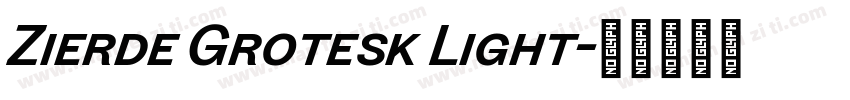 Zierde Grotesk Light字体转换